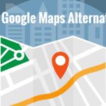 Best Google Maps Alternatives in 2024