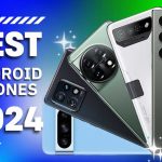 The best Android phones in 2024