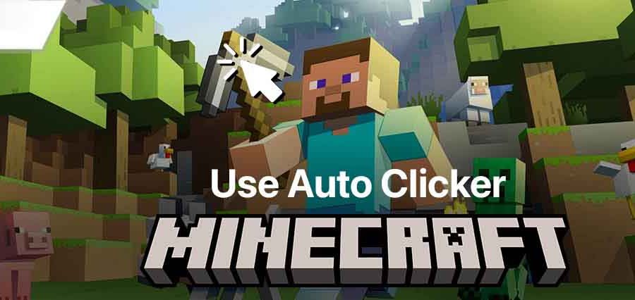 How to Use Auto Clicker for Minecraft